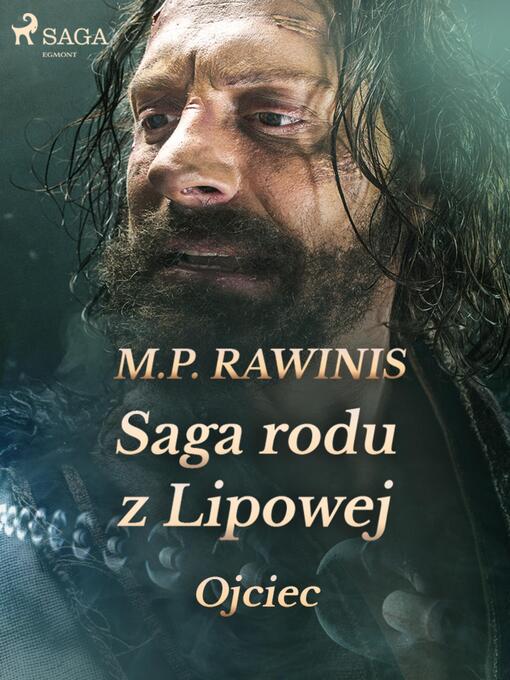 Title details for Saga rodu z Lipowej 6 by Marian Piotr Rawinis - Available